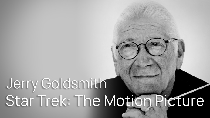 Black and white portrait of composer Jerry Goldsmith, with text overlay Jerry Goldsmith, Star Trek: The Motion Picture.